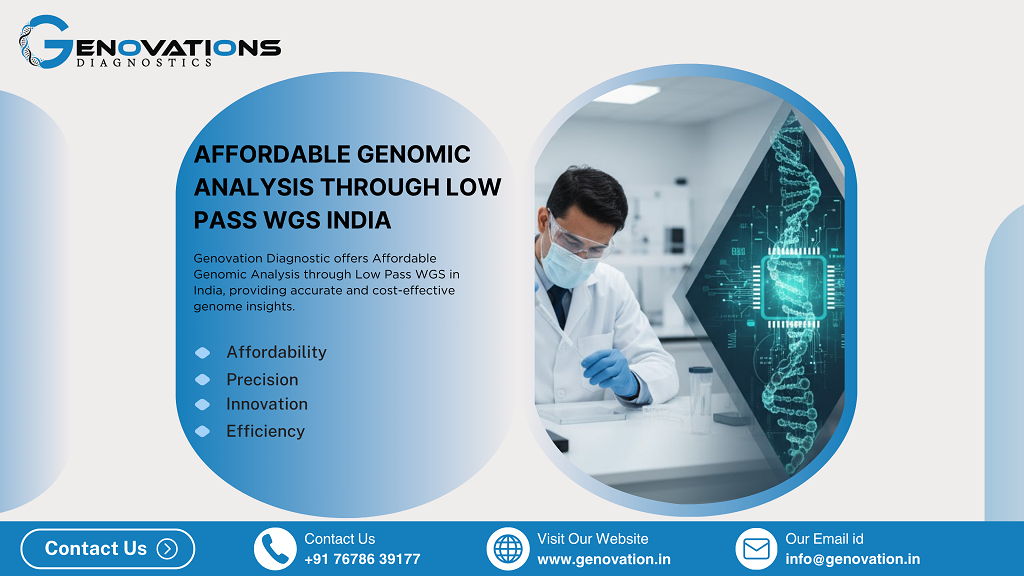 affordable genomic analysis through low pass wgs india bangalore