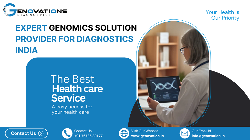 expert genomics solution provider for diagnostics india bangalore